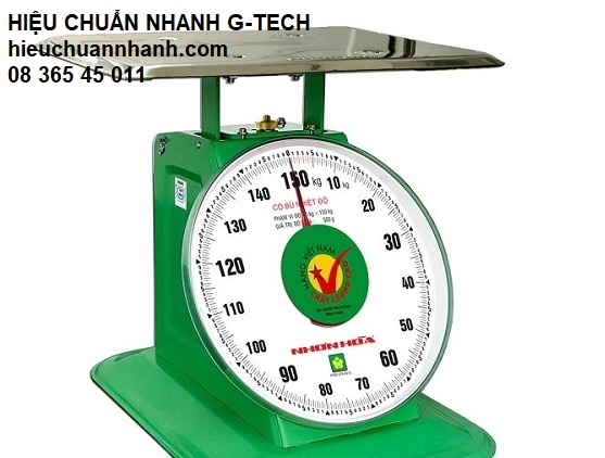 Hiệu chuẩn Cân Đồng Hồ NHƠN HÒA CDH-150- Hiệu chuẩn nhanh Hiệu chuẩn Cân Đồng Hồ NHƠN HÒA CDH-150- Hiệu chuẩn nhanh
