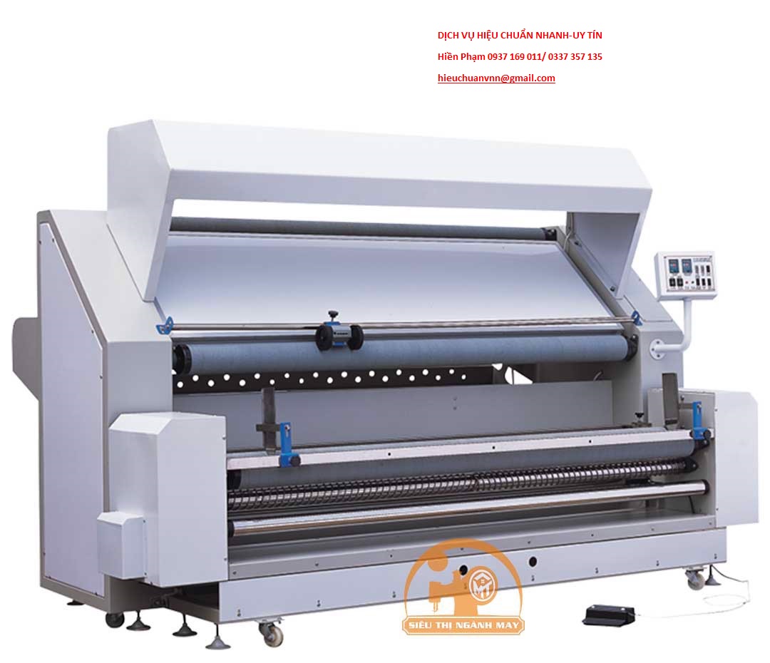 Hiệu chuẩn Máy Kiểm Vải/ Fabric Inspection. Dịch vụ nhanh Hiệu chuẩn Máy Kiểm Vải/ Fabric Inspection. Dịch vụ nhanh