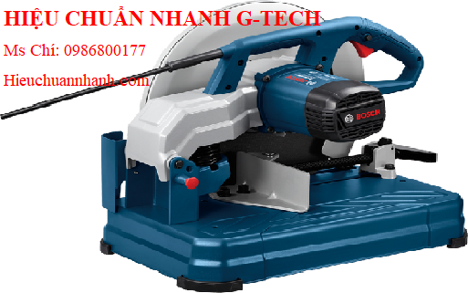 Hiệu chuẩn máy cắt sắt Bosch GCO14-24 (2,400W).Hiệu chuẩn nhanh G-tech Hiệu chuẩn máy cắt sắt Bosch GCO14-24 (2,400W).Hiệu chuẩn nhanh G-tech