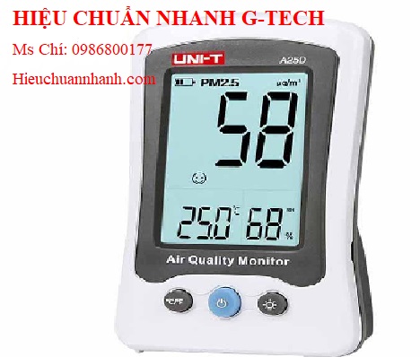 Hiệu chuẩn máy đo nồng độ bụi PM2.5 UNI-T A25D (0~500μg/m³).Hiệu chuẩn nhanh G-tech  Hiệu chuẩn máy đo nồng độ bụi PM2.5 UNI-T A25D (0~500μg/m³).Hiệu chuẩn nhanh G-tech