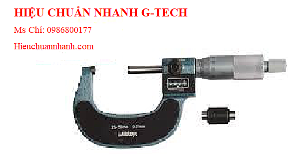 Hiệu chuẩn  Panme đo ngoài cơ khí (có bộ đếm số cơ khí) Mitutoyo 193-102 (25-50mm/ 0.01mm).Hiệu chuẩn nhanh G-tech Hiệu chuẩn  Panme đo ngoài cơ khí (có bộ đếm số cơ khí) Mitutoyo 193-102 (25-50mm/ 0.01mm).Hiệu chuẩn nhanh G-tech