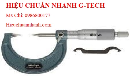 Hiệu chuẩn Panme đo ngoài cơ khí đầu nhọn (đầu típ car-bon) Mitutoyo 112-213 (0-25mm/ 0.01mm).Hiệu chuẩn nhanh G-tech Hiệu chuẩn Panme đo ngoài cơ khí đầu nhọn (đầu típ car-bon) Mitutoyo 112-213 (0-25mm/ 0.01mm).Hiệu chuẩn nhanh G-tech