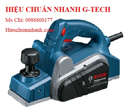 Hiệu chuẩn máy bào cầm tay BOSCH GHO6500.Hiệu chuẩn nhanh G-tech  Hiệu chuẩn máy bào cầm tay BOSCH GHO6500.Hiệu chuẩn nhanh G-tech