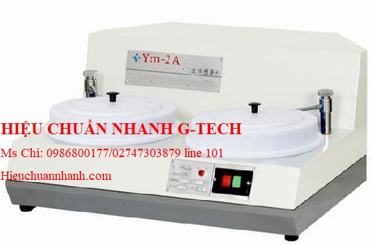 Hiệu chuẩn máy đo độ cứng mài trước Huatec YM-2 (0.2KW 380V 50Hz).Hiệu chuẩn nhanh G-tech Hiệu chuẩn máy đo độ cứng mài trước Huatec YM-2 (0.2KW 380V 50Hz).Hiệu chuẩn nhanh G-tech