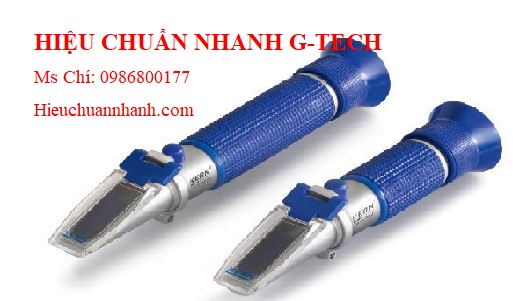 Hiệu chuẩn khúc xạ kế.Hiệu chuẩn nhanh - chính xác - hiệu quả Hiệu chuẩn khúc xạ kế.Hiệu chuẩn nhanh - chính xác - hiệu quả