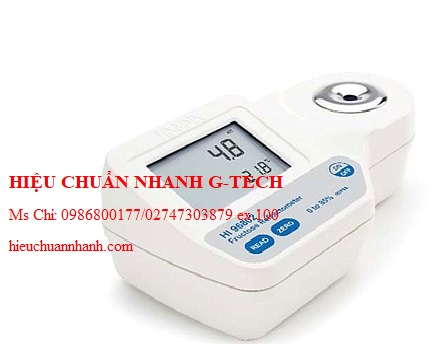 Hiệu chuẩn máy đo hàm lượng đường HANNA HI96802 (Fructose; 0 to 85% ). Hiệu chuẩn nhanh G-tech Hiệu chuẩn máy đo hàm lượng đường HANNA HI96802 (Fructose; 0 to 85% ). Hiệu chuẩn nhanh G-tech
