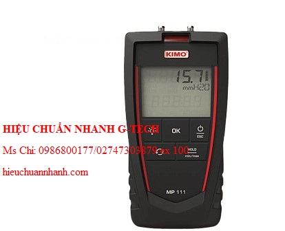 Hiệu chuẩn máy đo áp suất cầm tay cỡ nhỏ KIMO MP111 (-1000 ....+1000mmH2O). Hiệu chuẩn nhanh G-tech Hiệu chuẩn máy đo áp suất cầm tay cỡ nhỏ KIMO MP111 (-1000 ....+1000mmH2O). Hiệu chuẩn nhanh G-tech