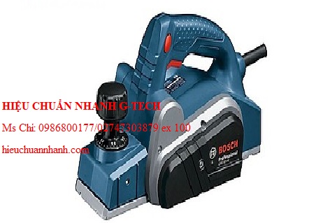 Hiệu chuẩn  máy bào cầm tay BOSCH GHO6500. Hiệu chuẩn nhanh G-tech Hiệu chuẩn  máy bào cầm tay BOSCH GHO6500. Hiệu chuẩn nhanh G-tech