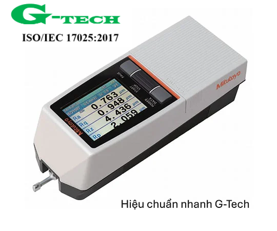Hiệu Chuẩn Máy Đo Độ Nhám 0,75mN MITUTOYO SJ-210. Dịch vụ hiệu chuẩn nhanh G-tech 24/7