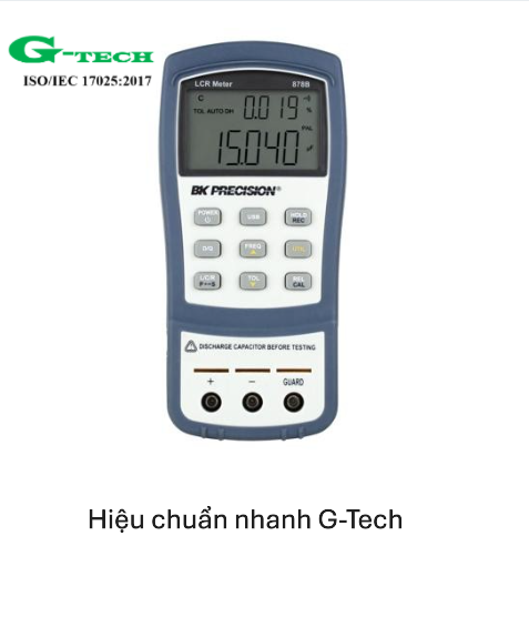 Hiệu chuẩn Máy đo LCR BK PRECISION 878B. Dịch vụ hiệu chuẩn nhanh G-Tech 24/7 tại Thanh Hóa