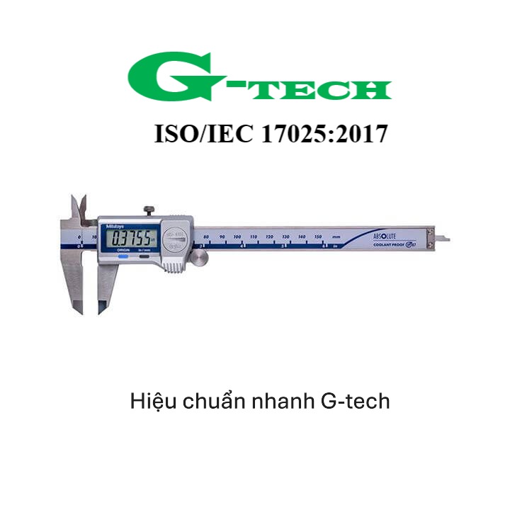 Hiệu chuẩn Thước cặp điện tử – Mitutoyo. Dịch vụ hiệu chuẩn nhanh G-tech 24/7 và phục vụ tận tại các khu công nghiệp miền Trung
